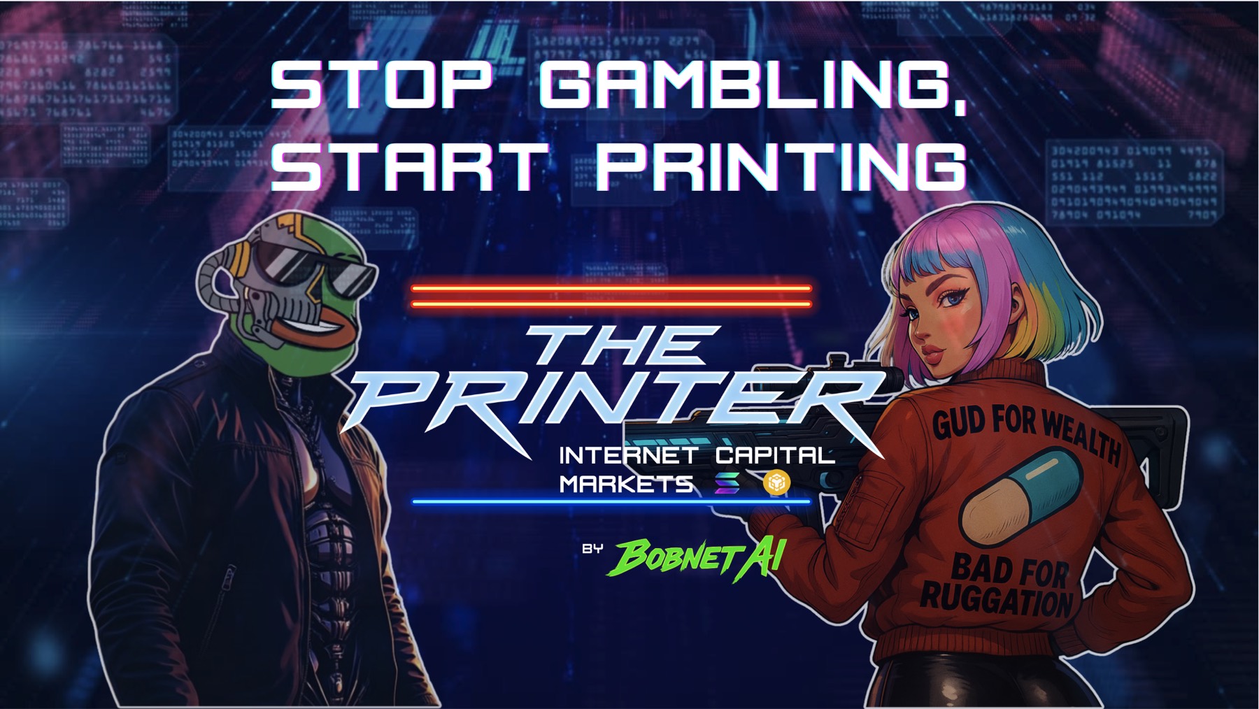 The Printer — stop gambling, start printing